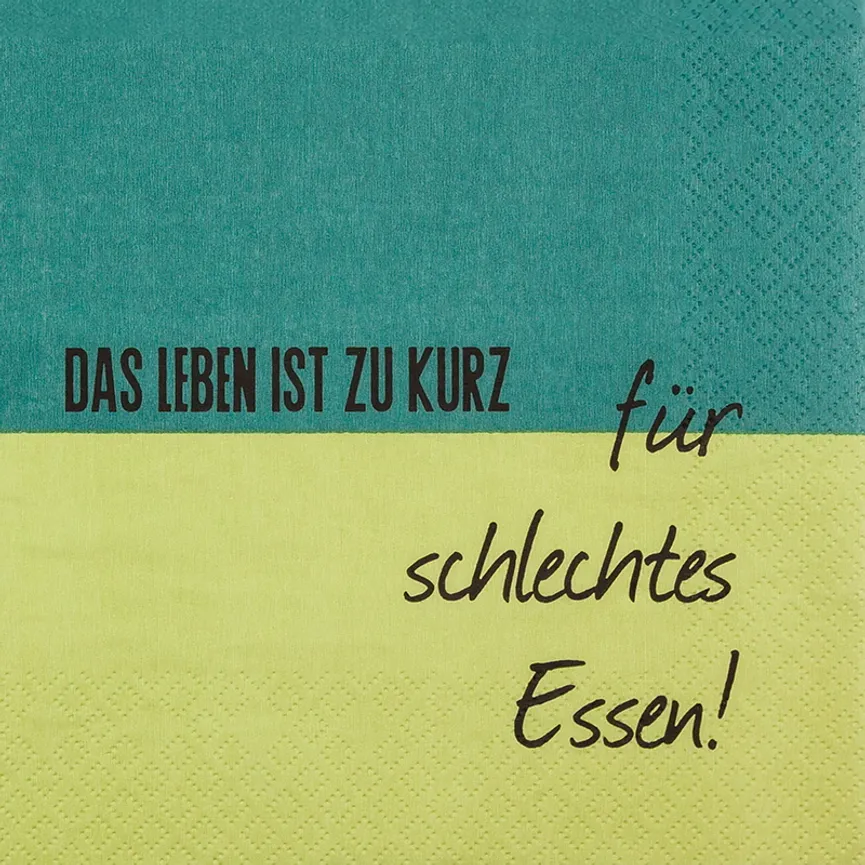 Serviette "Leben zu kurz" hauptaufnahme